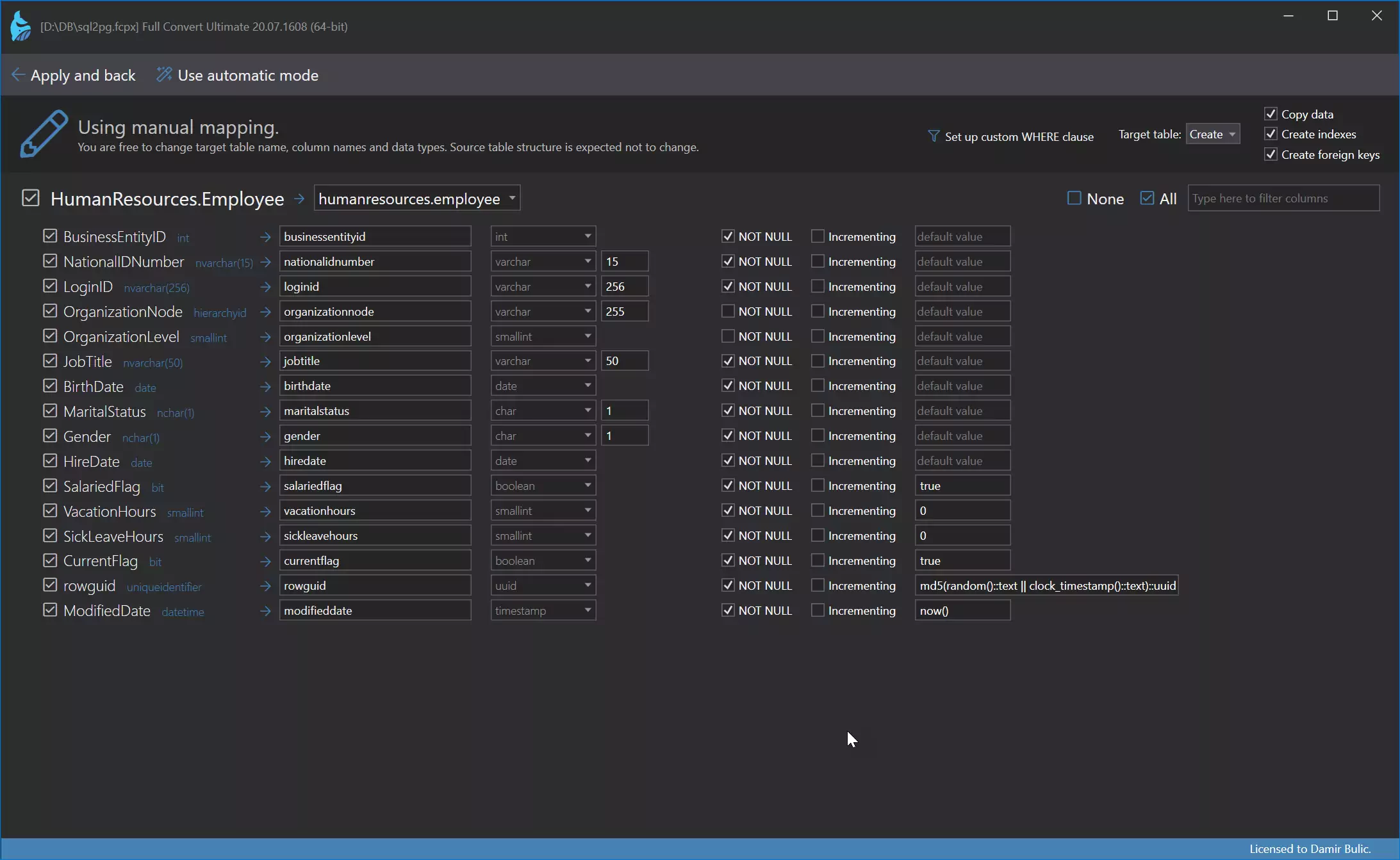 Single table customization - manual mapping where we create target table